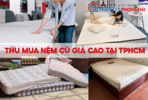 Thu mua nệm cũ giá cao