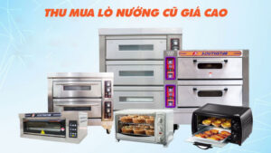 Thu mua lò nướng cũ