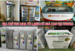 thu mua tủ lạnh cũ