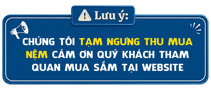 Tạm dừng thu mua nệm cũ